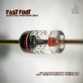 Electro Masters by Fast Foot