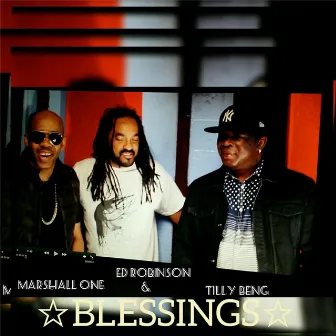 Blessings (feat. Ed Robinson & Tilly Beng) by Marshall One