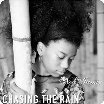 Chasing the Rain (Live) by Noa Jamir