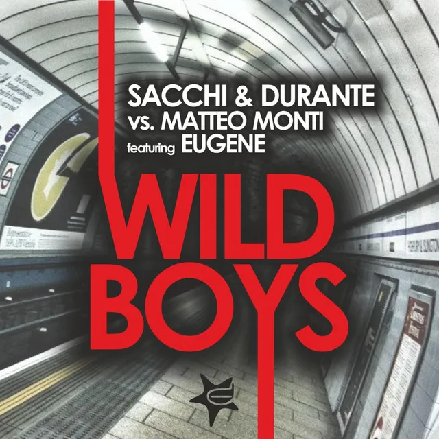 Wild Boys - Ordinary Mix