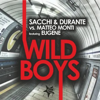 Wild Boys by Durante