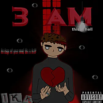 3AM. by Ikki