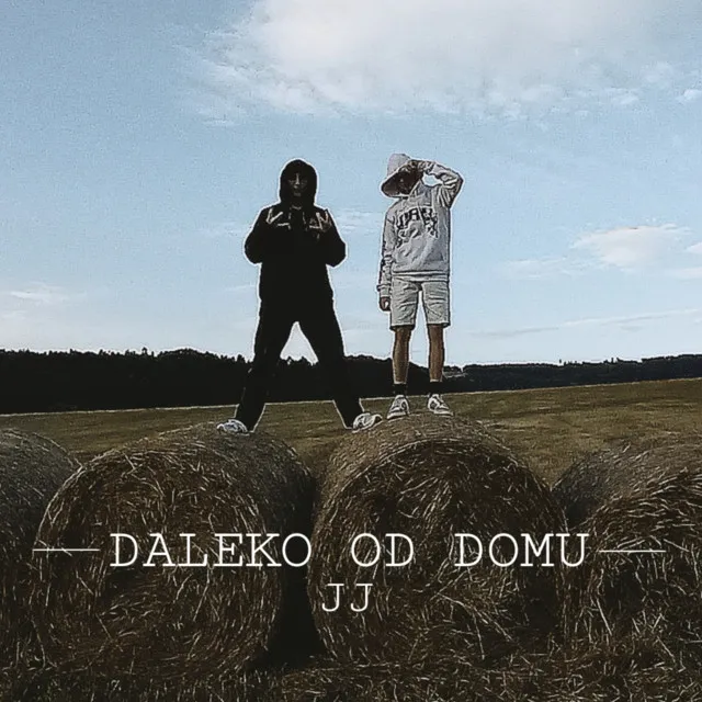 DALEKO OD DOMU