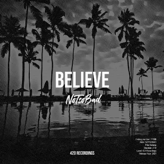 Believe by NOTSOBAD