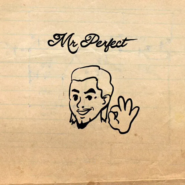 Mr. Perfect