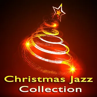 Christmas Jazz Collection by Jazz Music Collection