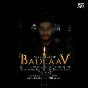 Badlaav - Single by Saras Rapper