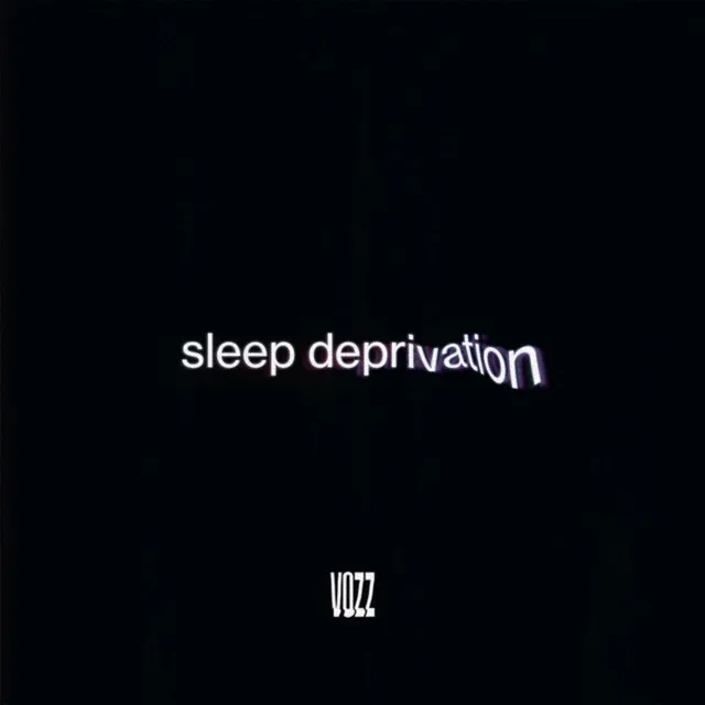 Sleep Deprivation