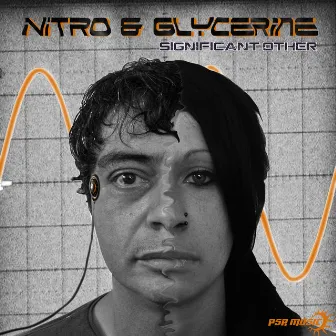 Significant Other by Nitro & Glycerine