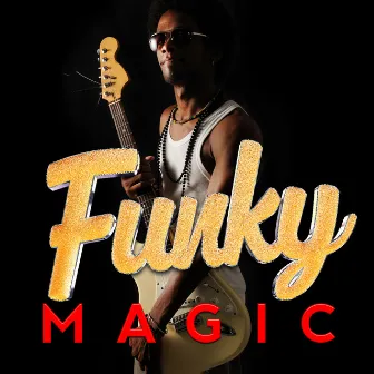 Funky Magic by Funk