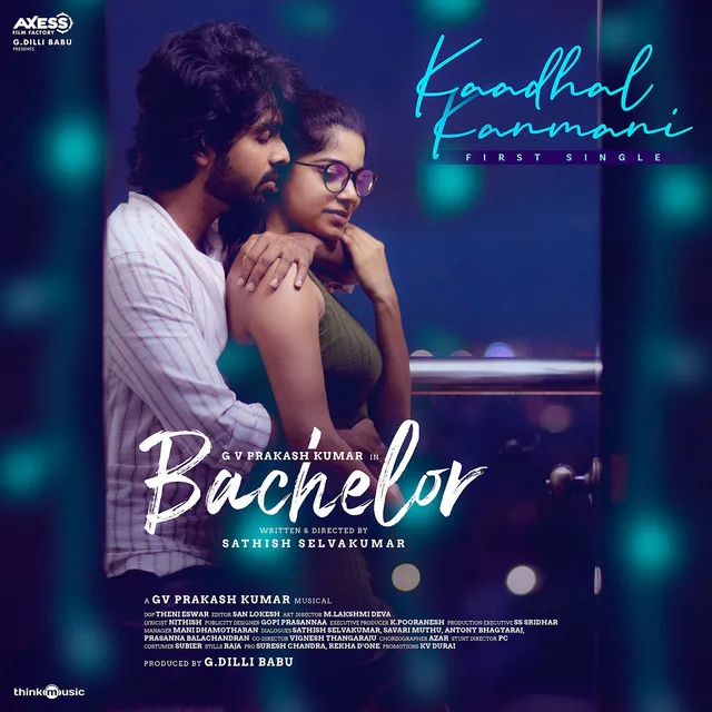 Kaadhal Kanmani - From "Bachelor"