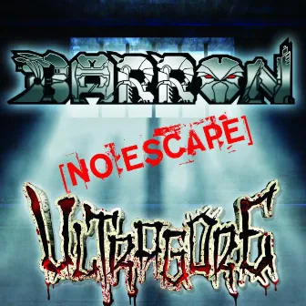 No Escape by Barron