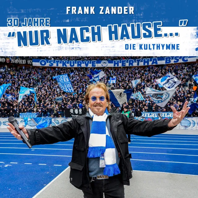 Nur nach Hause - Die Hertha-Hymne