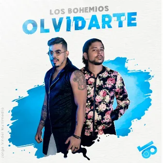 Olvidarte by Los Bohemios