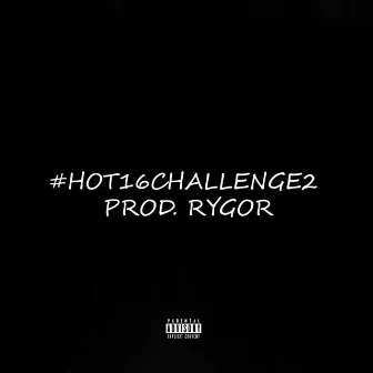 #Hot16Challenge2 by S8n