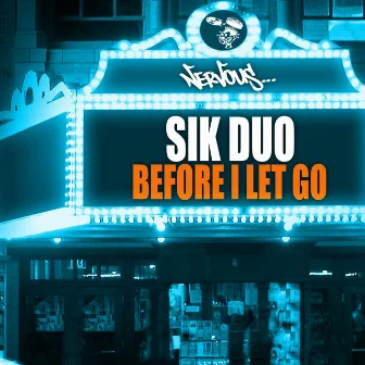 Before I Let Go by SikDuo