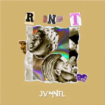 R & T: The Mixtape by JY MNTL