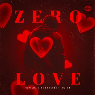 Zero Love by Cjtinha