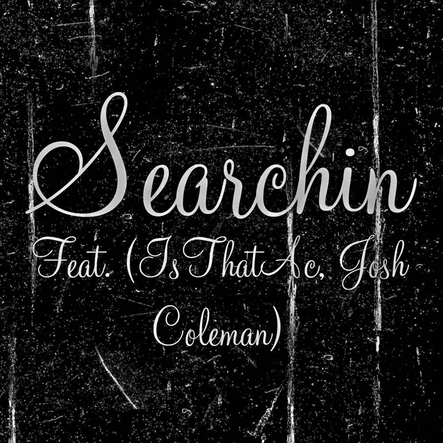 Searchin