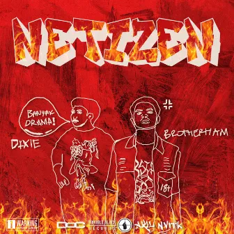 Netizen by Dixie