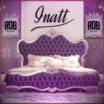 Inatt by Rob Bourne