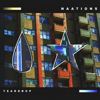 Teardrop by NAATIONS