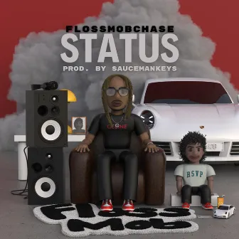 Status by FlossMobChase