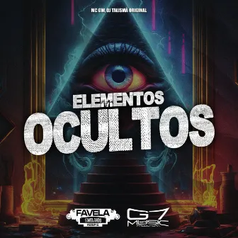 Elementos Ocultos by DJ talismã original