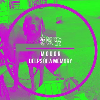 Deeps Of A Memory by MODOR