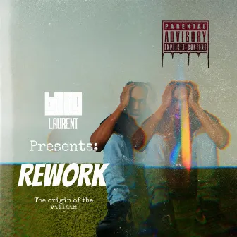 Rework by Boog Laurent