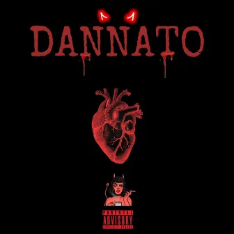 DANNATO by The Grizzly