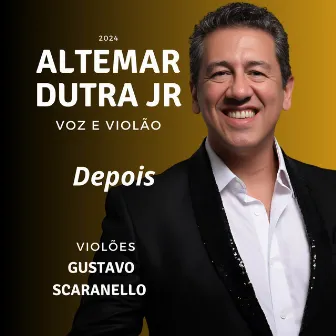 Depois by Altemar Dutra Junior