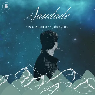 Saudade by Harsh