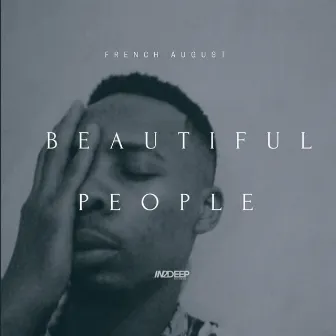 Beautiful People by French August