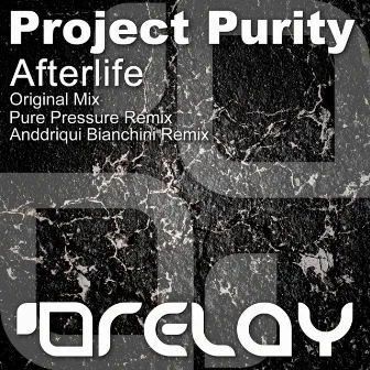 Afterlife by Project Purity