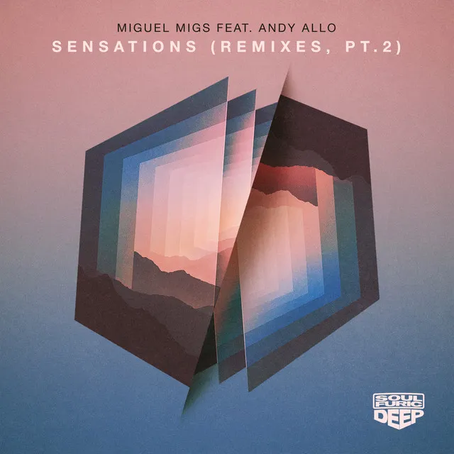 Sensations (feat. Andy Allo) [Remixes, Pt. 2]