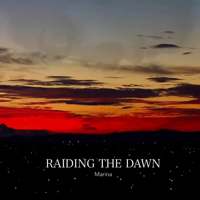 Raiding the Dawn