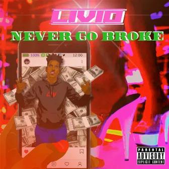 Never Go Broke by Livio