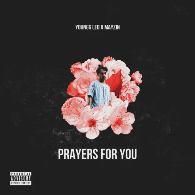 Prayers For You (feat. Mayzin)