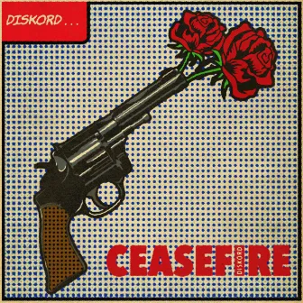 Ceasefire by Diskord