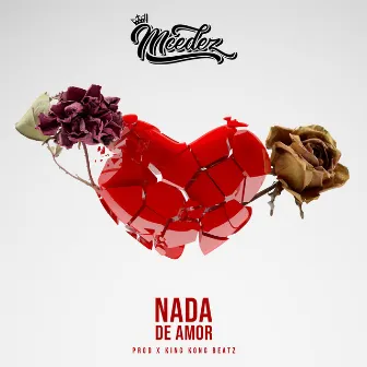 Nada de Amor by Mcedez