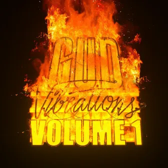 Gud Vibrations: Volume 1 by SLANDER