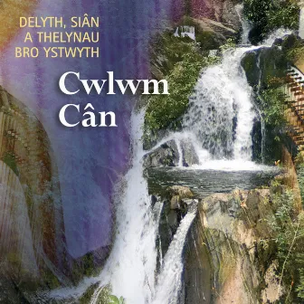 Cwlwm Can by Telynau Bro Ystwyth