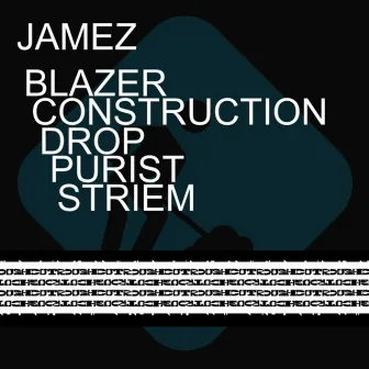 Construction Album by Jamez