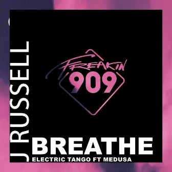 Breathe by Electric Tango