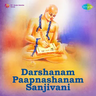 Darshanam Paapnashanam Sanjivani by Sanjivani