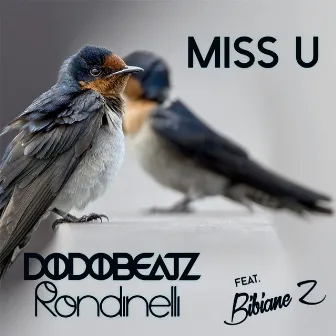 Miss U by Bibiane Z