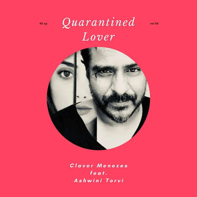 Quarantined Lover