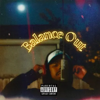 Balance Out by Mike Steezy