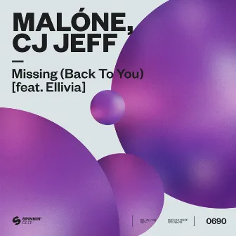 Missing (Back To You) [feat. Ellivia] by Ellivia